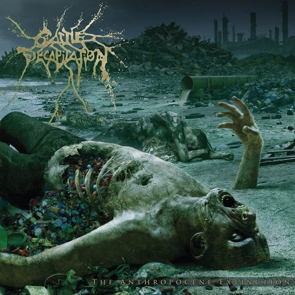 cattle_decapitation_the_anthropocene_extinction