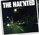 The Haunted - Road Kill