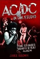 AC/DC In The Studio: The Stories Behind Every Album