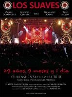 Los Suaves - 29 Años 9 Meses Y 1 Dia