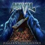 Anvil - Juggernaut Of Justice