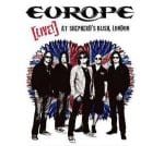 Europe - Shepherds Bush Live