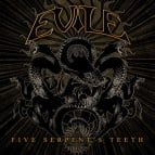 Evile - Five Serpents Teeth