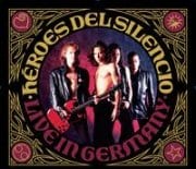 Heroes Del Silencio Live In Germany