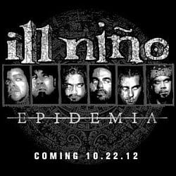 Ill Niño - Epidemia