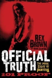 Pantera Rex Brown Official Truth