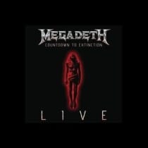 Megadeth - Countdown To Extinction Live