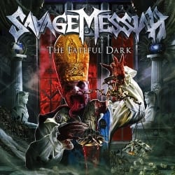 Savage Messiah - The Fateful Dark